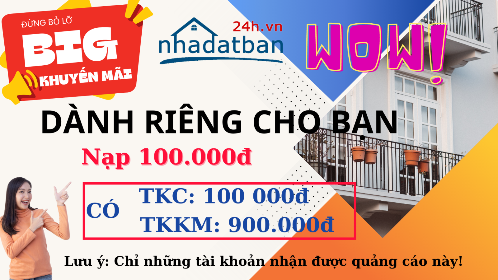 Khuyến mãi hấp dẫn: X10 khi nạp tiền vào tài khoản trên Nhà Đất Bán 24h