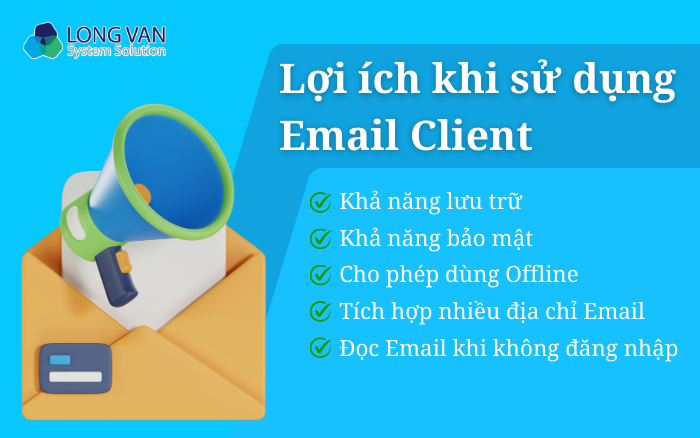Lợi ích khi sử dụng Email Client