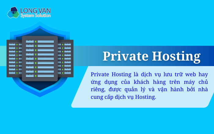 Private Hosting là gì?