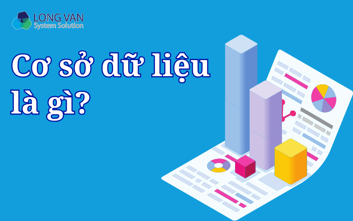 Cơ sở dữ liệu (csdl) là gì?