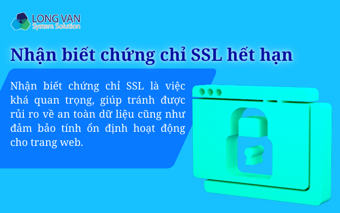Cách nhận biết chứng chỉ SSL hết hạn nhanh chóng