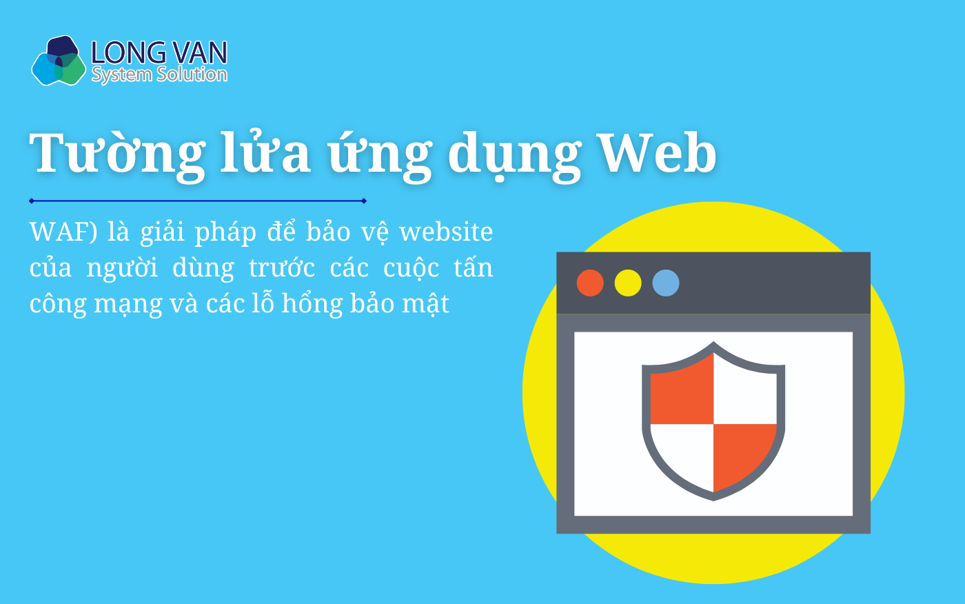 Tường lửa ứng dụng Web là gì?