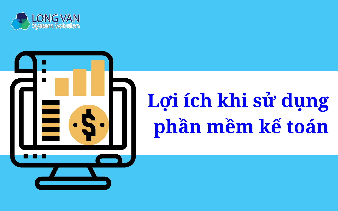 Lợi ích khi sử dụng phần mềm kế toán 
