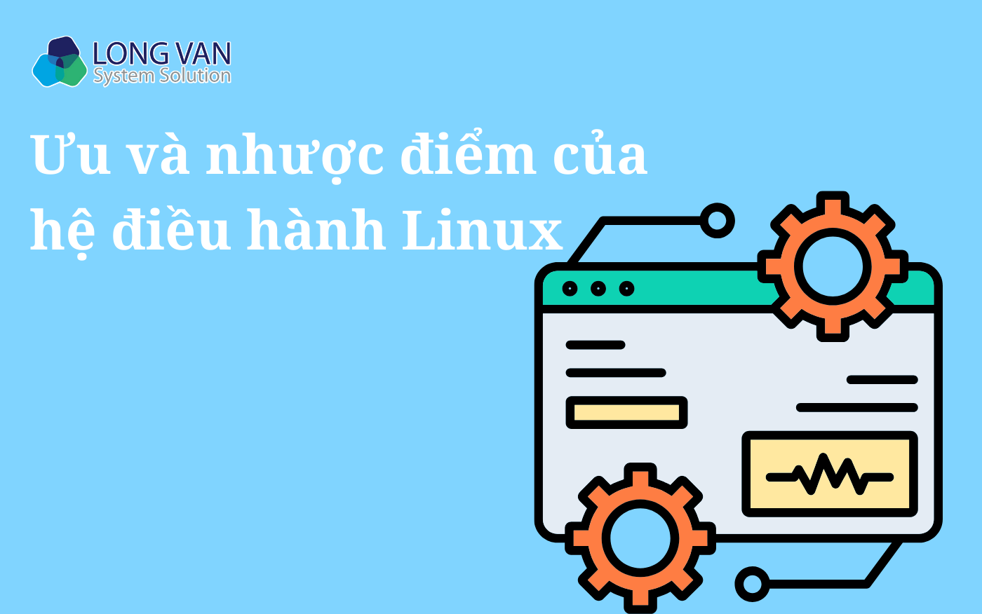Ưu và nhược điểm của hệ điều hành Linux