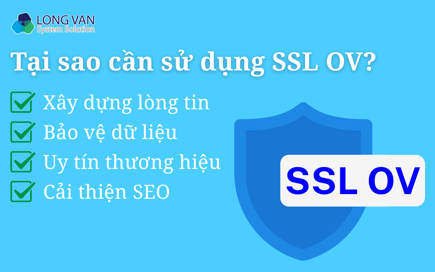 Tại sao cần sử dụng SSL OV?