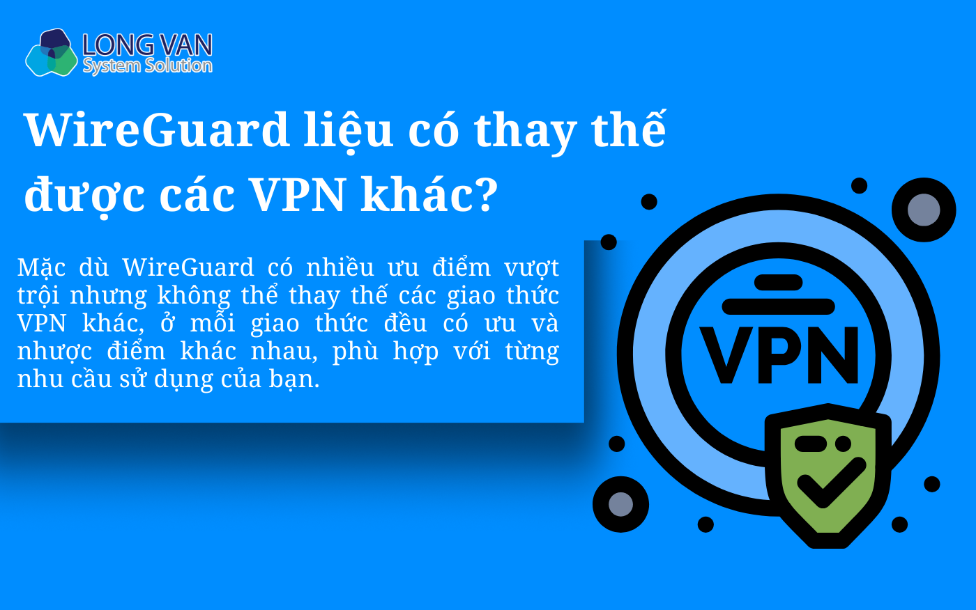 WireGuard liệu có thay thế được các VPN khác?