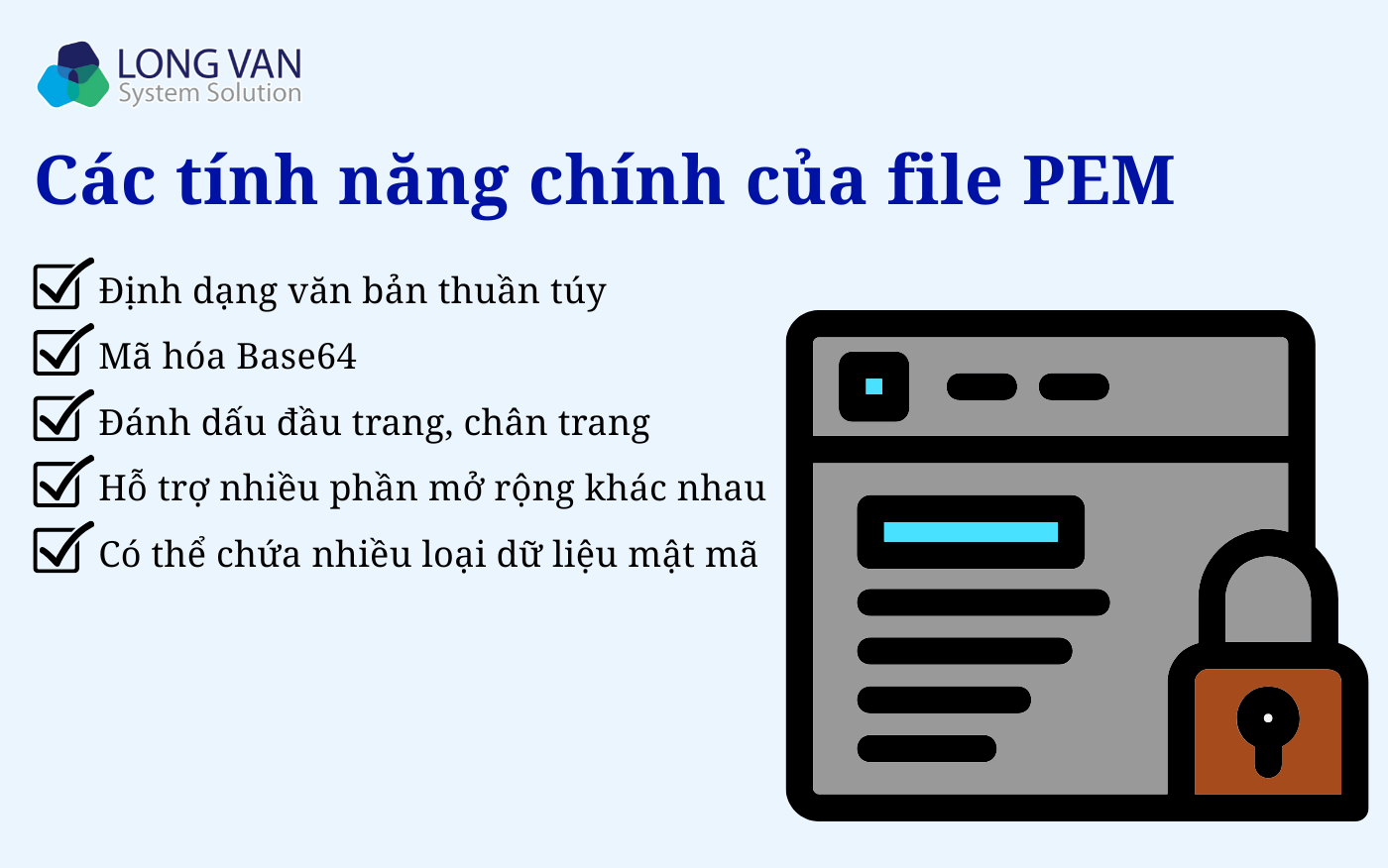 Các tính năng chính của file PEM
