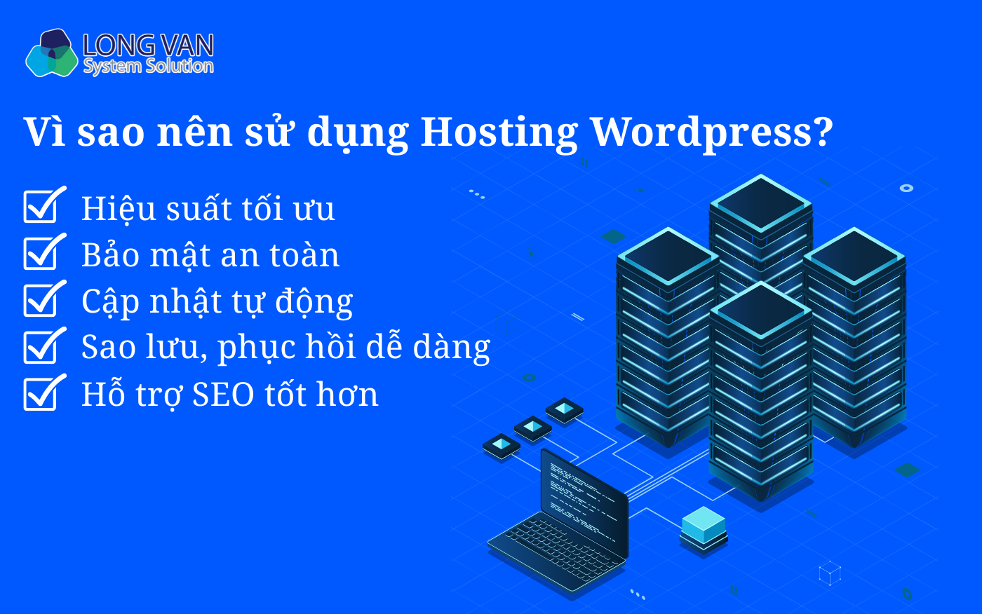 Vì sao nên sử dụng Hosting Wordpress?