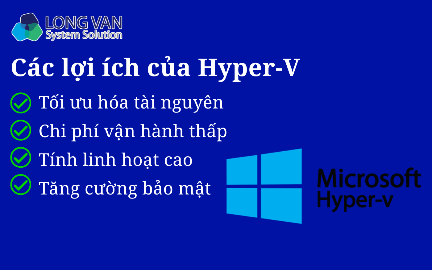 Các lợi ích của Hyper-V