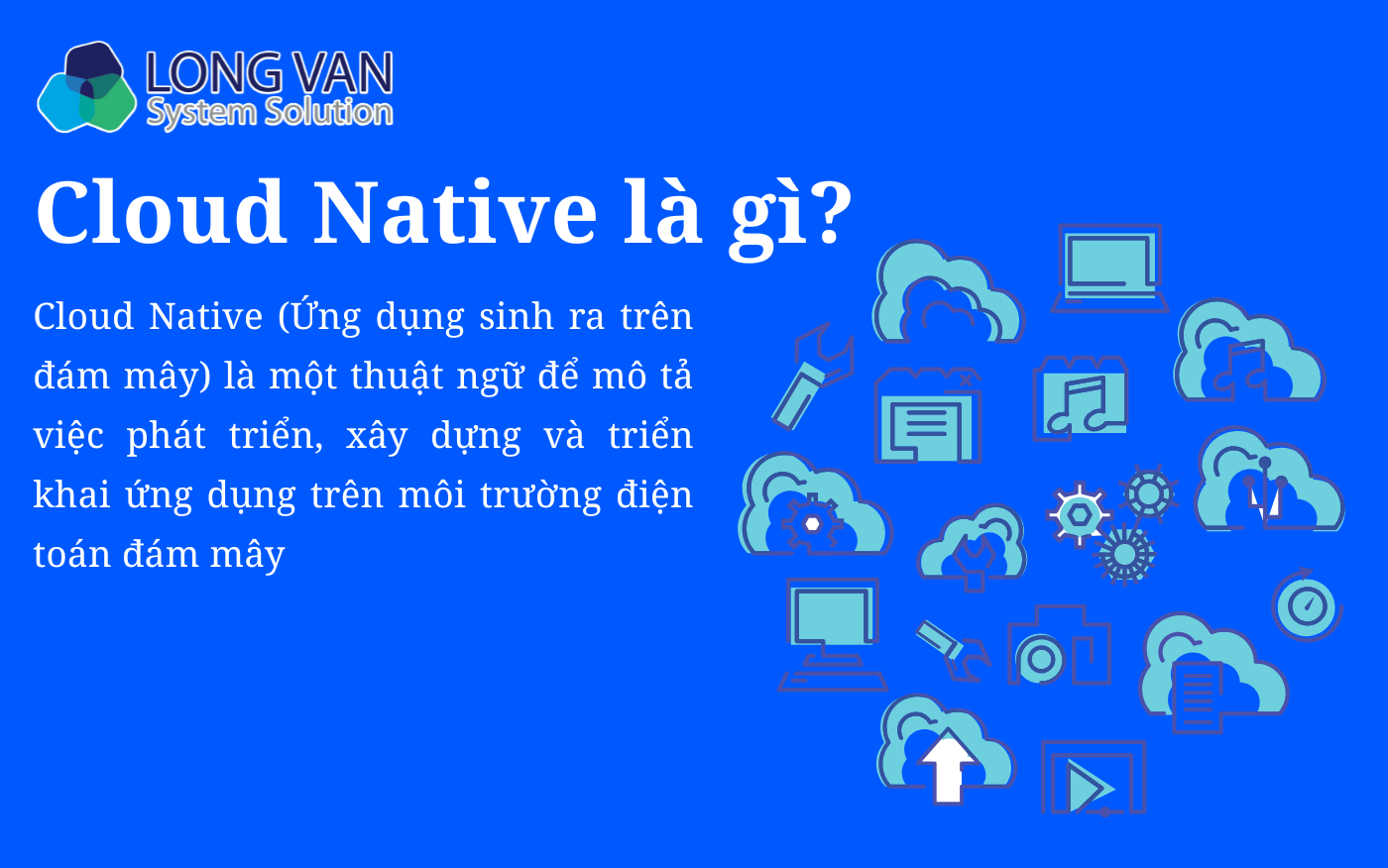 Cloud Native là gì? 