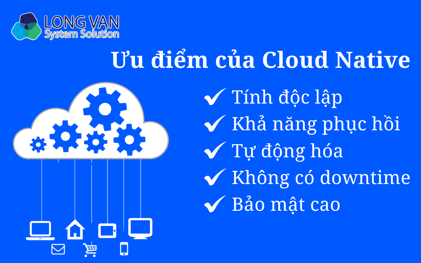 Ưu điểm của Cloud Native