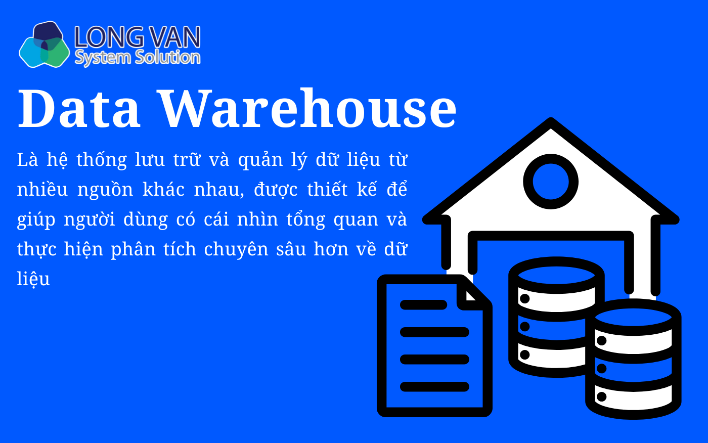 Data Warehouse là gì?