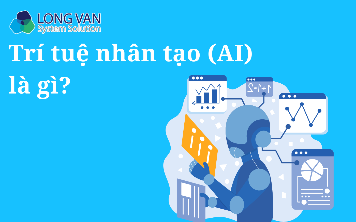 Trí tuệ nhân tạo (AI) là gì?