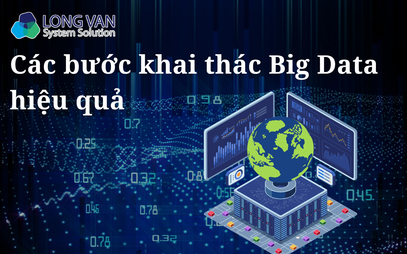 Các bước khai thác Big Data hiệu quả
