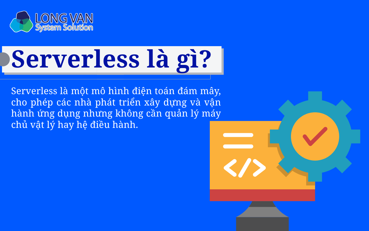 Serverless là gì? 