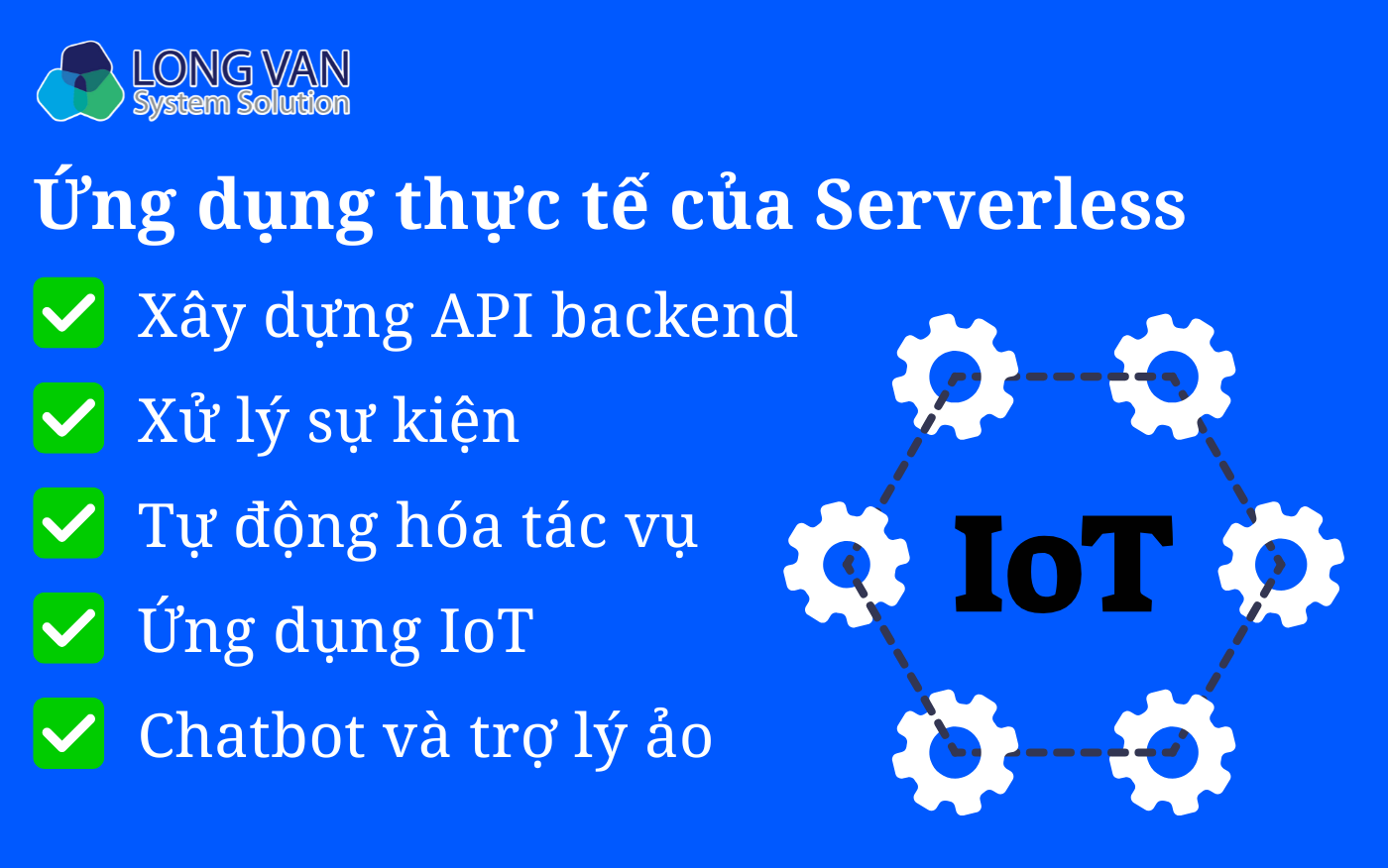 Ứng dụng thực tế của Serverless 