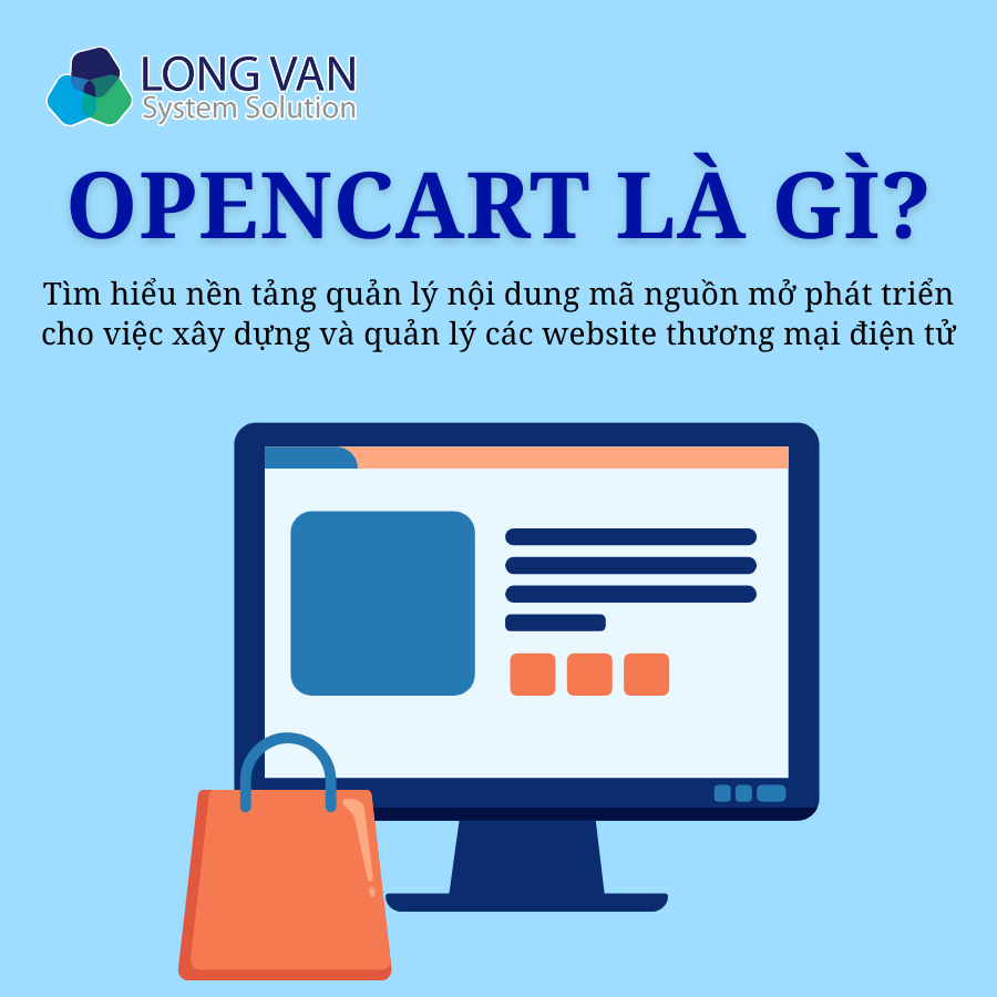 Opencart là gì? Nên sử dụng Opencart hay không? Tìm hiểu ngay