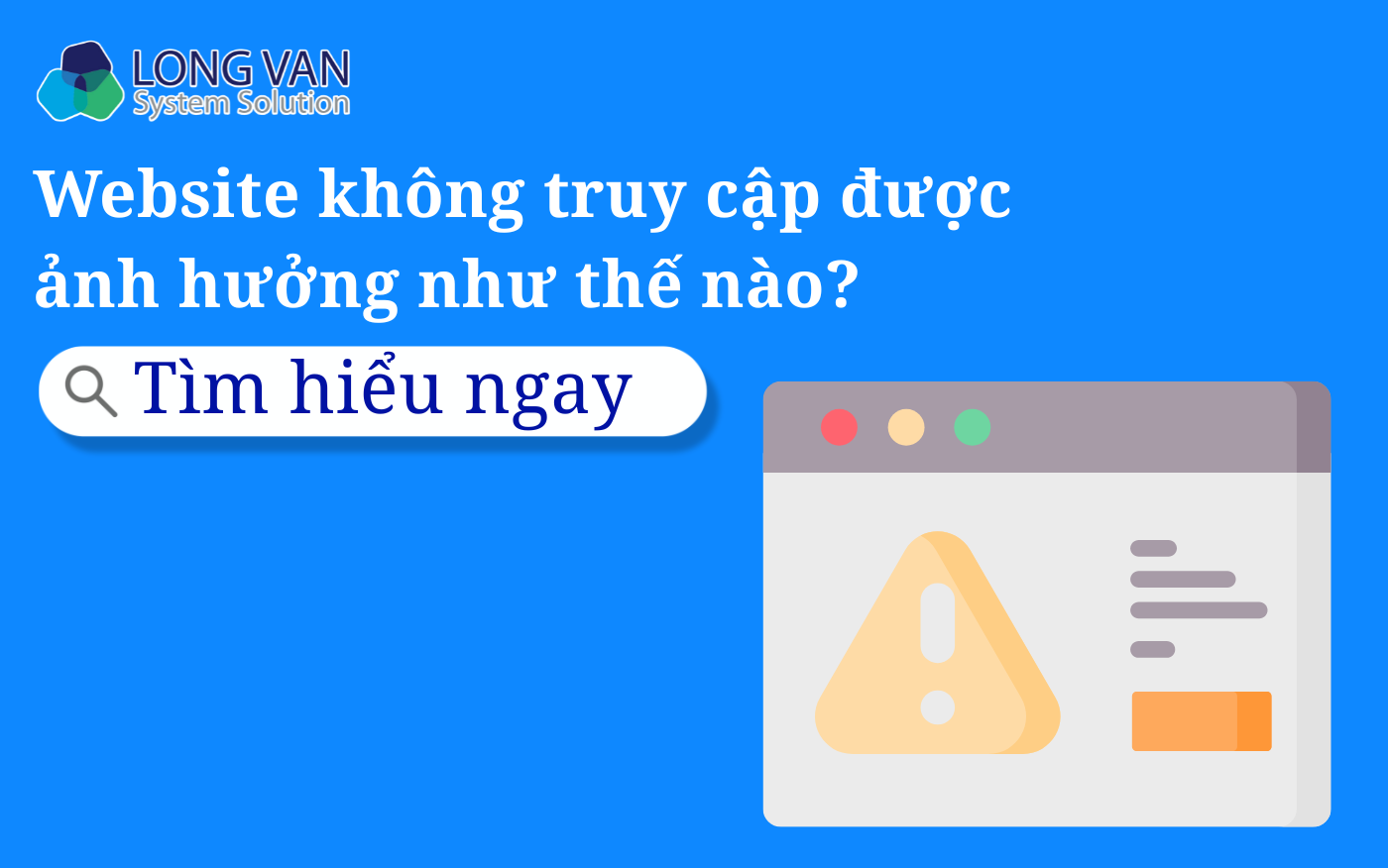 Website không truy cập được ảnh hưởng như thế nào?
