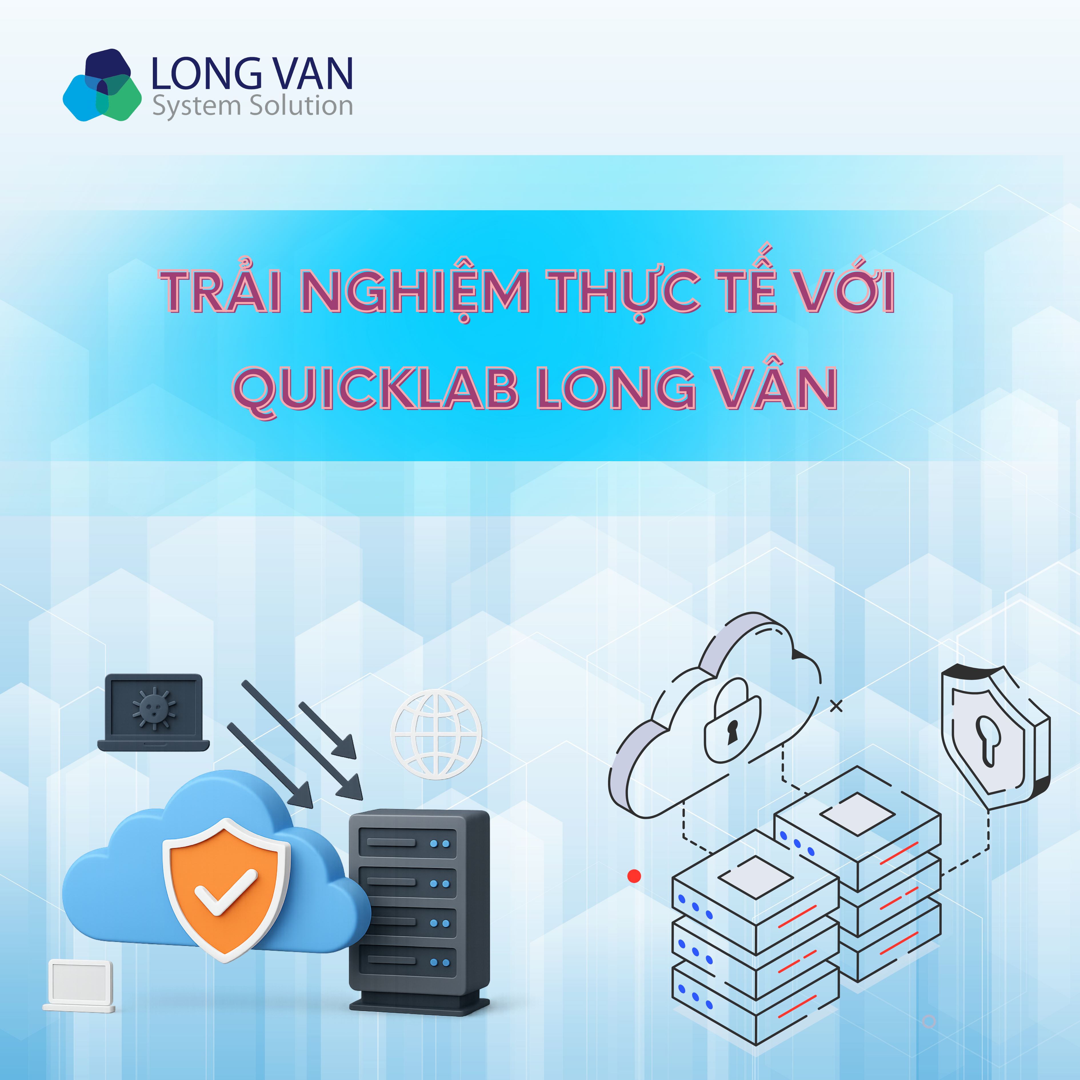 Thực hành Cloud qua Lab Trực Tuyến: Nâng Cao Kỹ Năng với QuickLab Long Vân