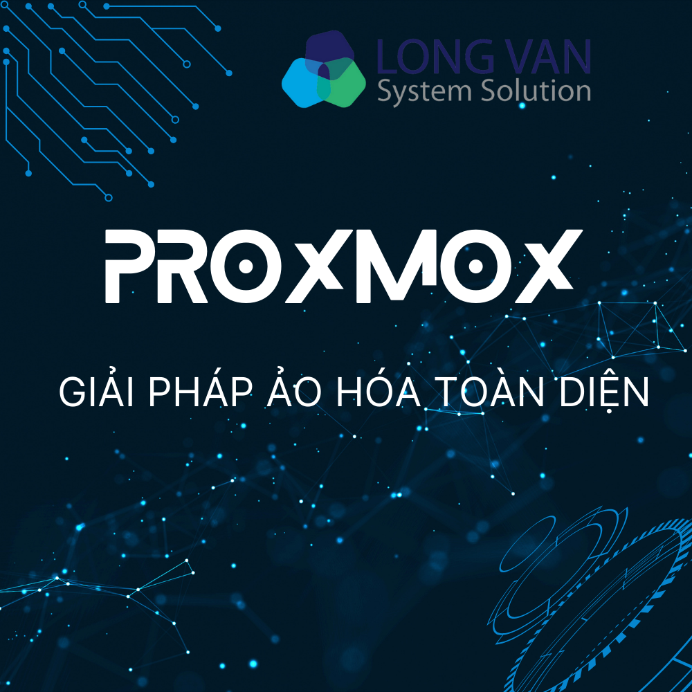 Tổng quan về Proxmox: Nền tảng ảo hóa miễn phí cho doanh nghiệp