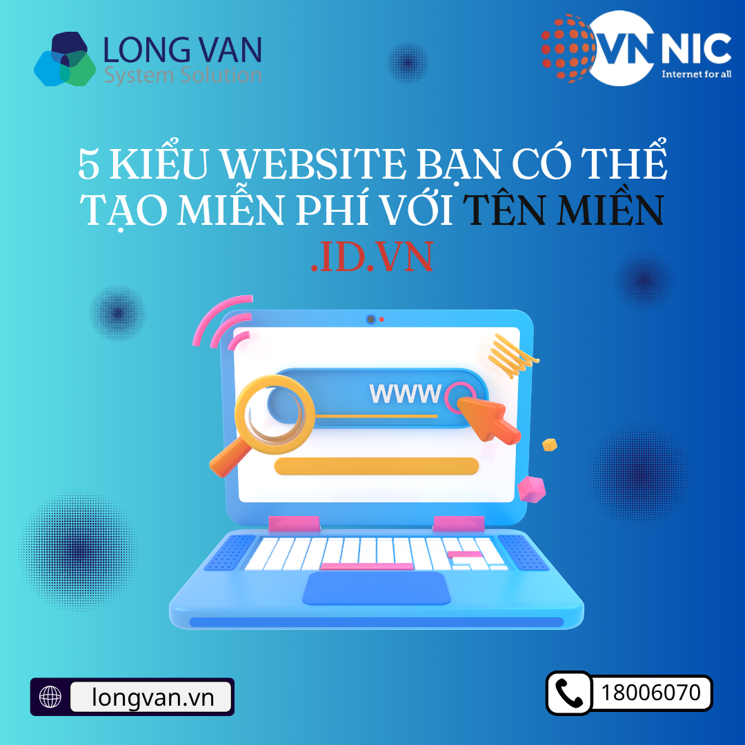 5 kiểu website bạn có thể tạo miễn phí với .ID.VN