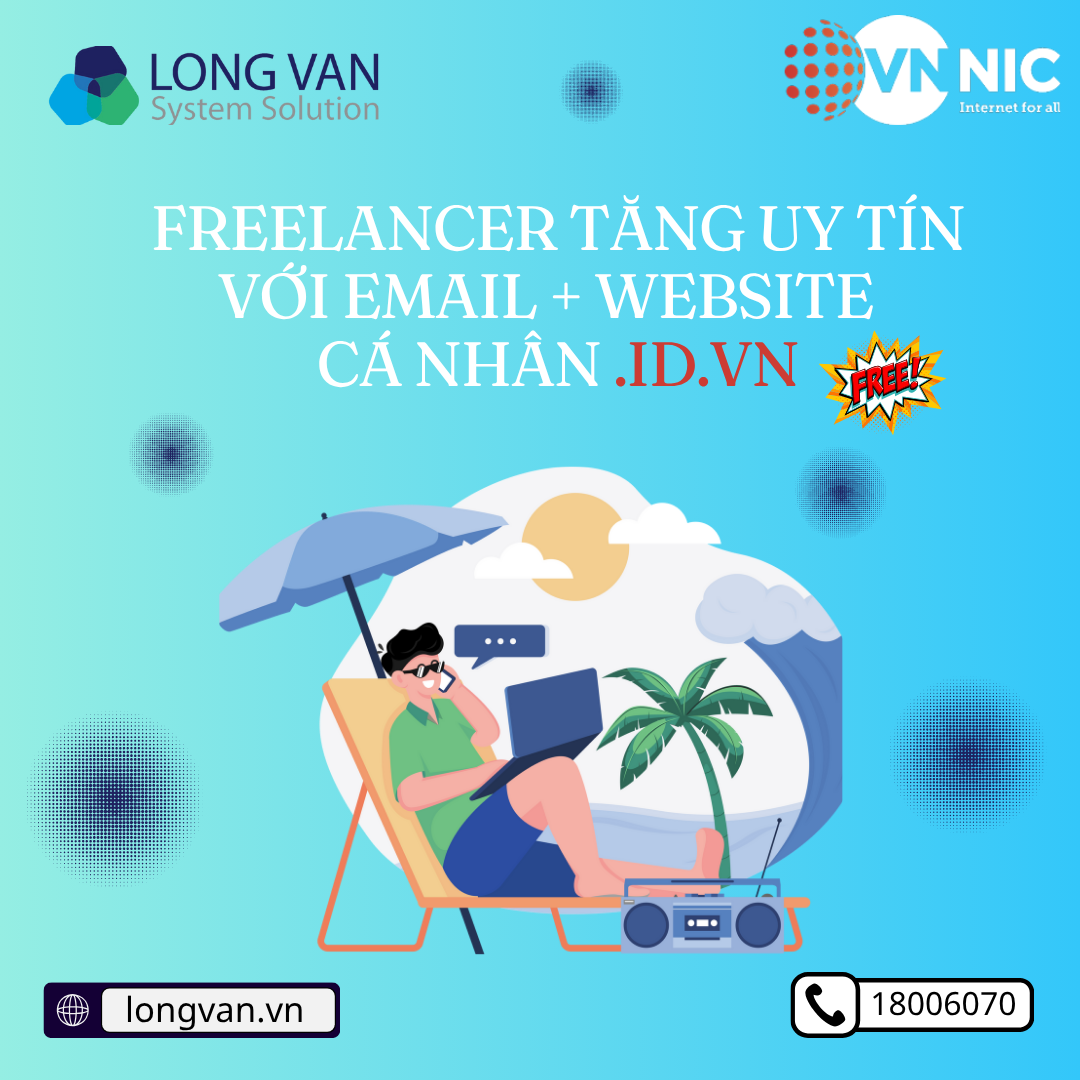 Freelancer tăng uy tín với email và website cá nhân .ID.VN