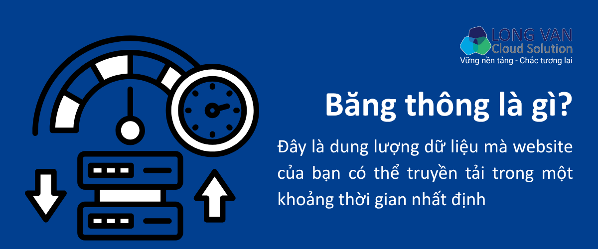 Băng thông là gì và cách tối ưu băng thông khi sử dụng hosting cho thuê