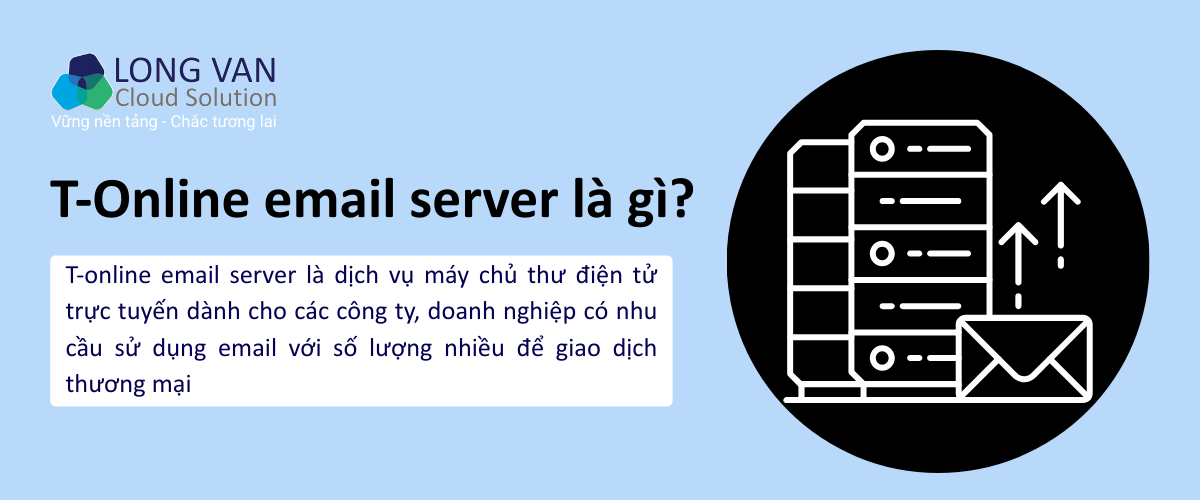 T-Online email server là gì?