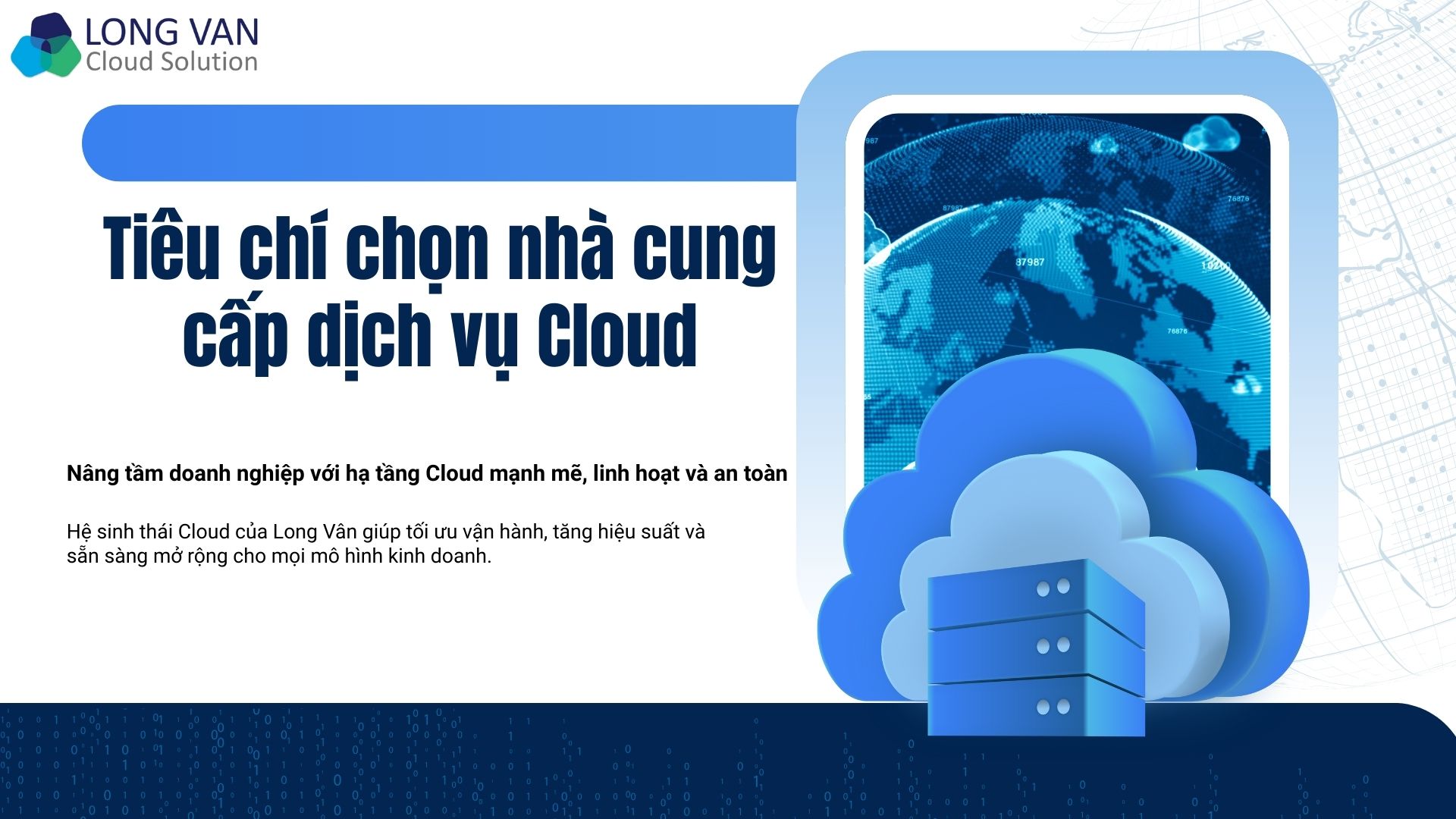 Tiêu chí chọn nhà cung cấp dịch vụ Cloud
