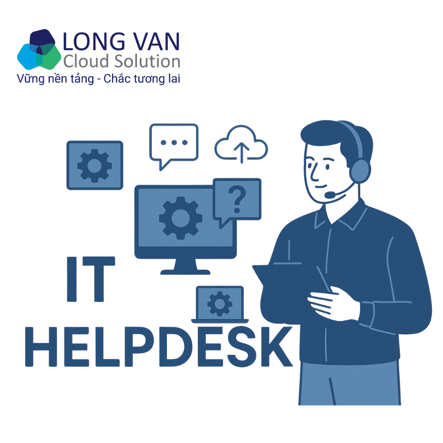 IT Helpdesk là gì? Giải pháp IT tối ưu – tiết kiệm cho Startup
