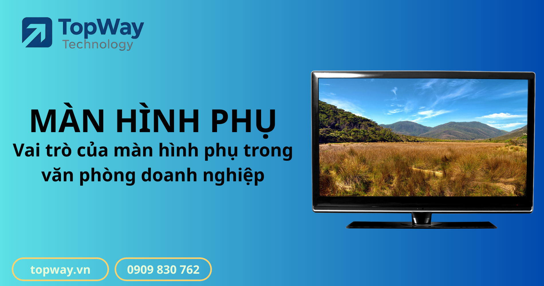 Vai trò của màn hình phụ trong nâng cao hiệu quả làm việc doanh nghiệp