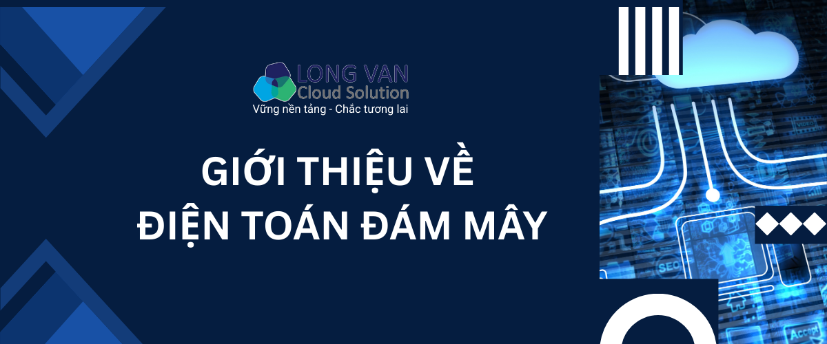 Giới thiệu về điện toán đám mây