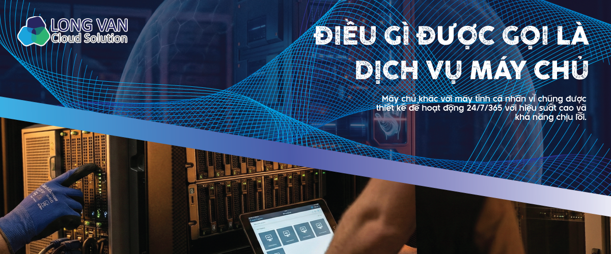 Điều gì được gọi là dịch vụ máy chủ?