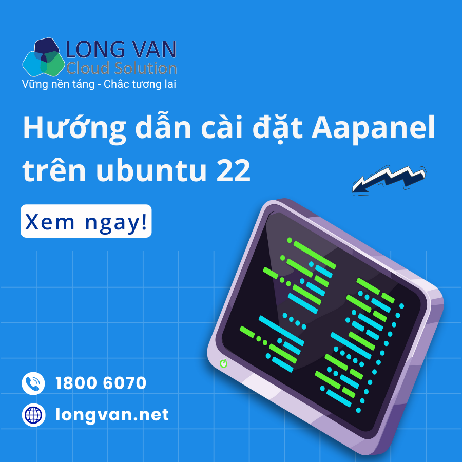 Hướng dẫn cài đặt aapanel trên ubuntu 22