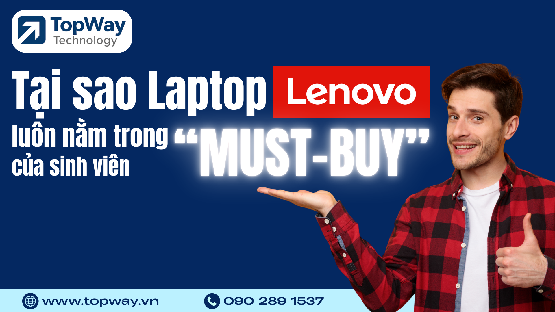 Tại sao Laptop Lenovo luôn nằm trong Top "Must-buy" của sinh viên?