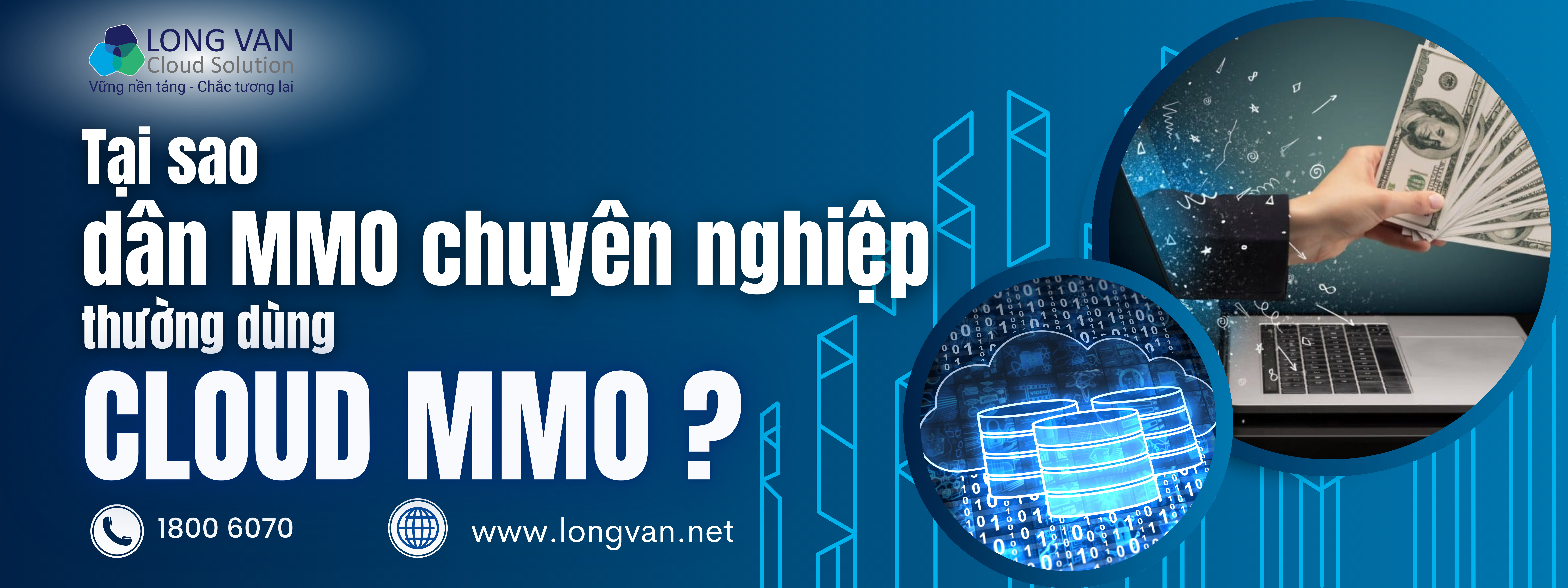 Tại sao dân làm MMO chuyên nghiệp phải dùng Cloud MMO?