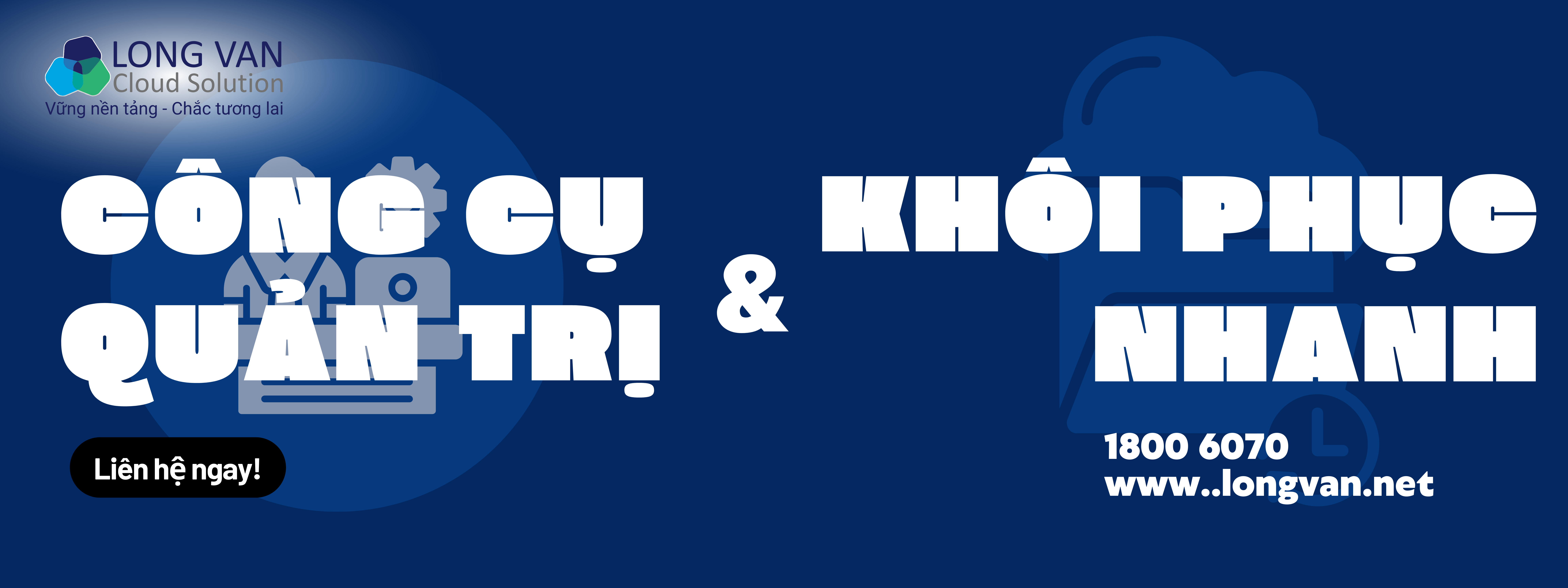 Thiếu công cụ quản trị và tính năng khôi phục nhanh