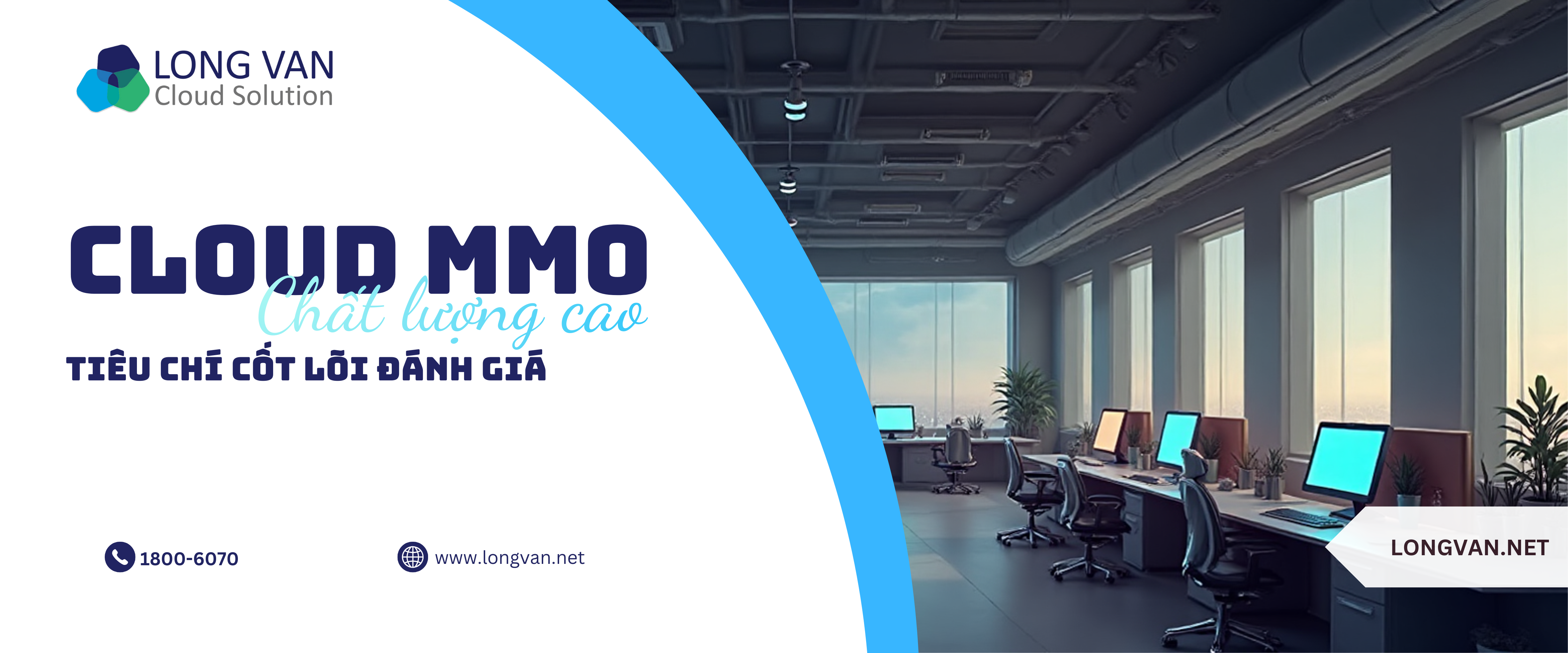 Các tiêu chí cốt lõi đánh giá Cloud MMO chất lượng cao