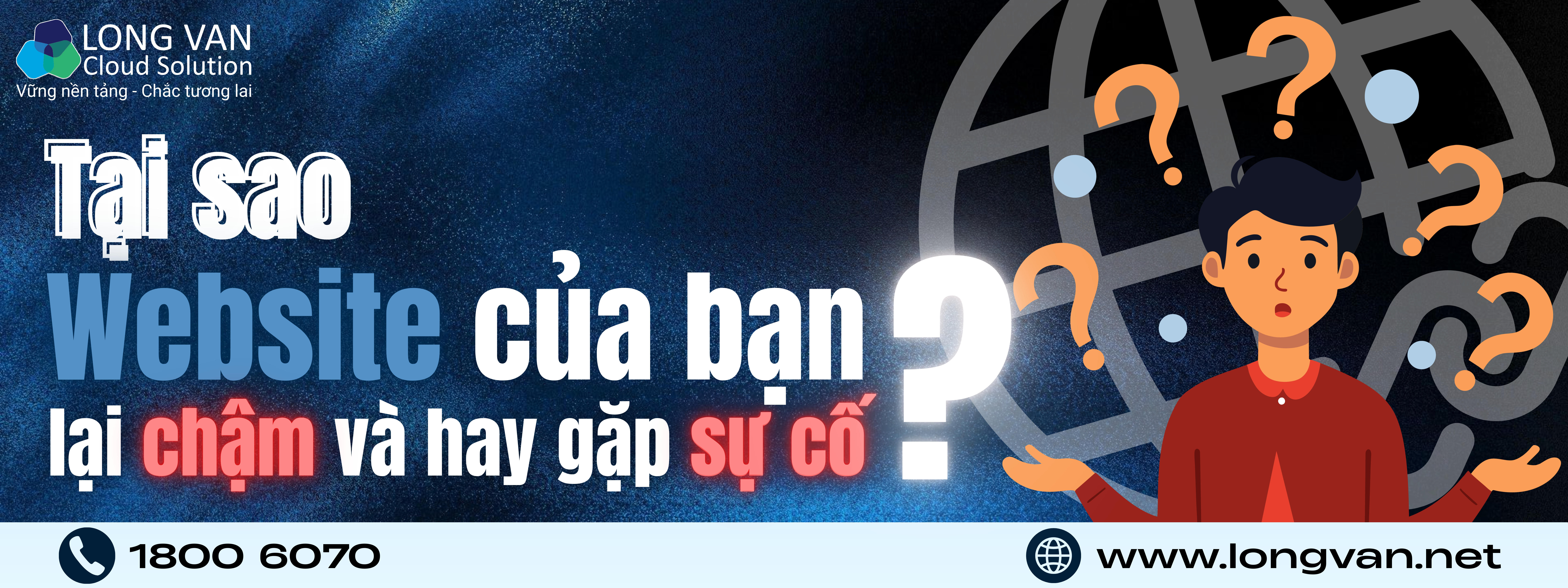 Tại sao Website của bạn lại chậm và hay gặp sự cố?