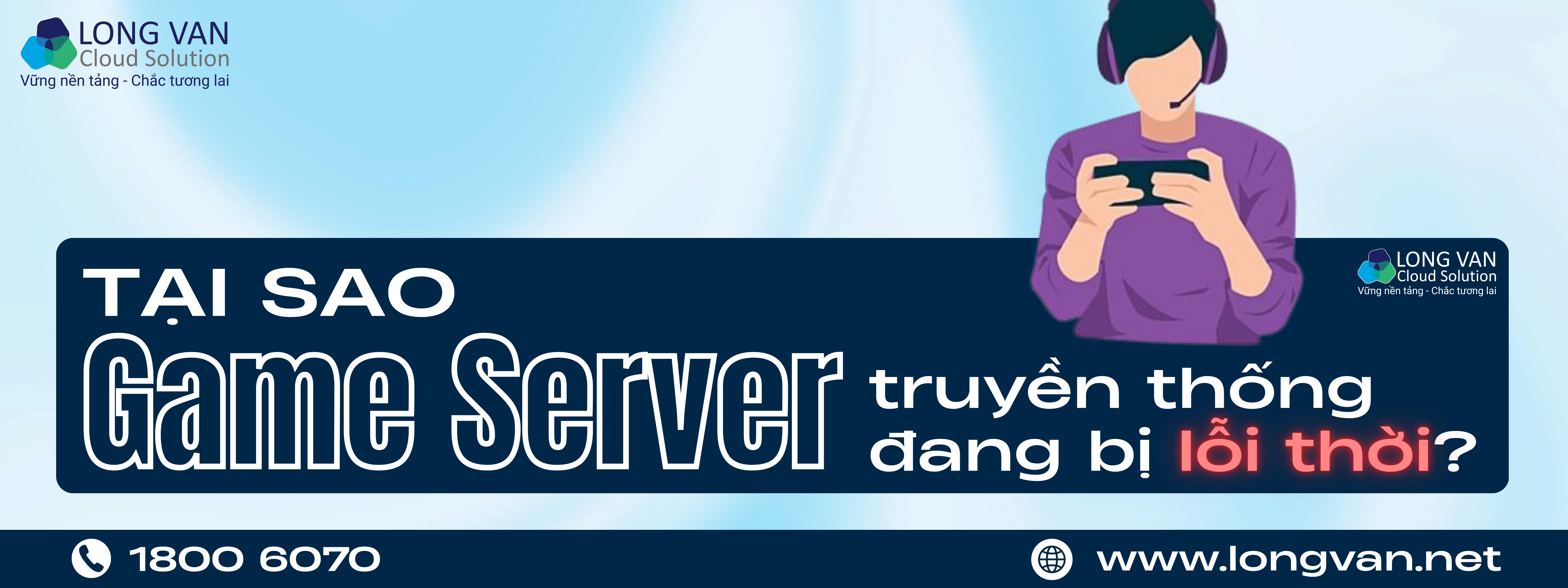 Tại sao Game Server truyền thống đang bị lỗi thời?