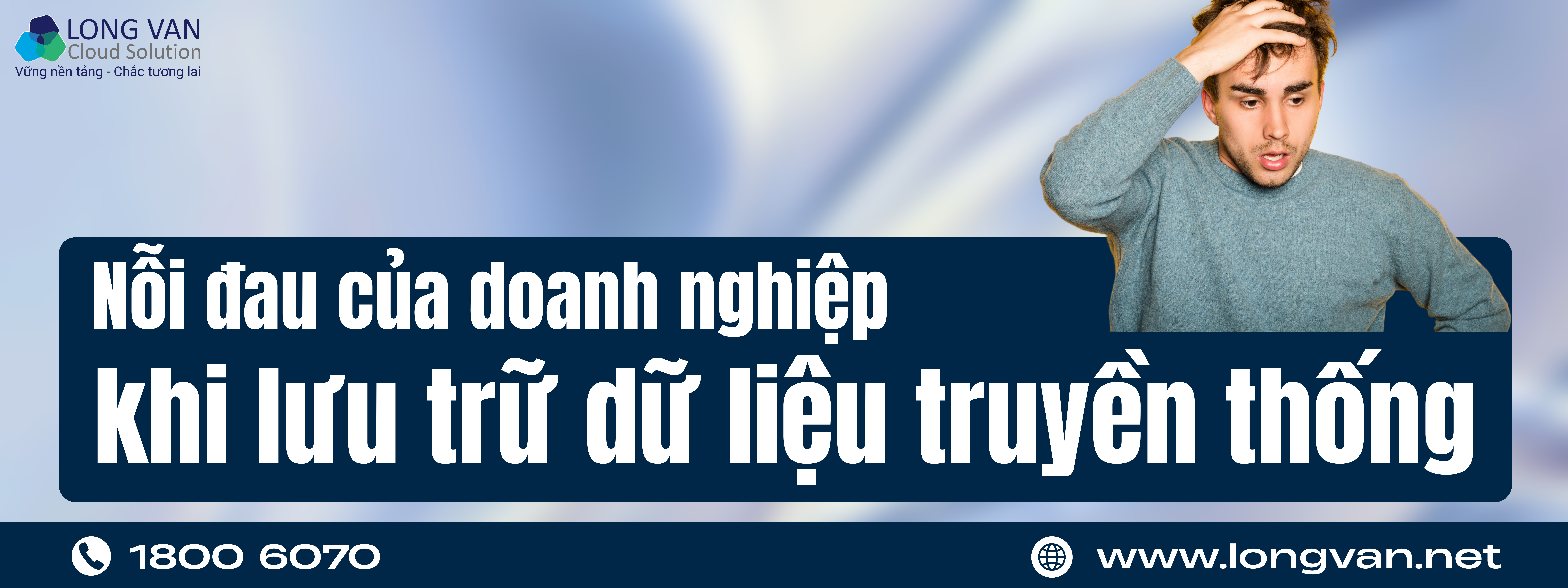 Nỗi đau của doanh nghiệp khi lưu trữ dữ liệu truyền thống