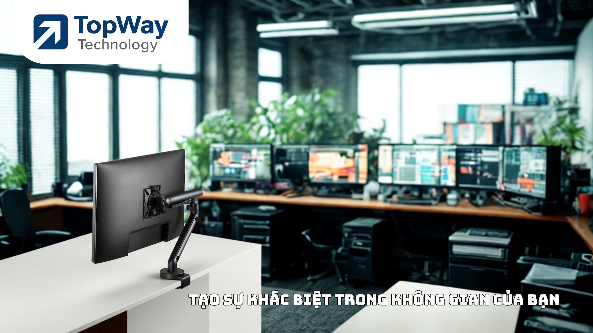Top các mẫu tay đỡ màn hình đáng tham khảo mà TopWay đề xuất cho bạn