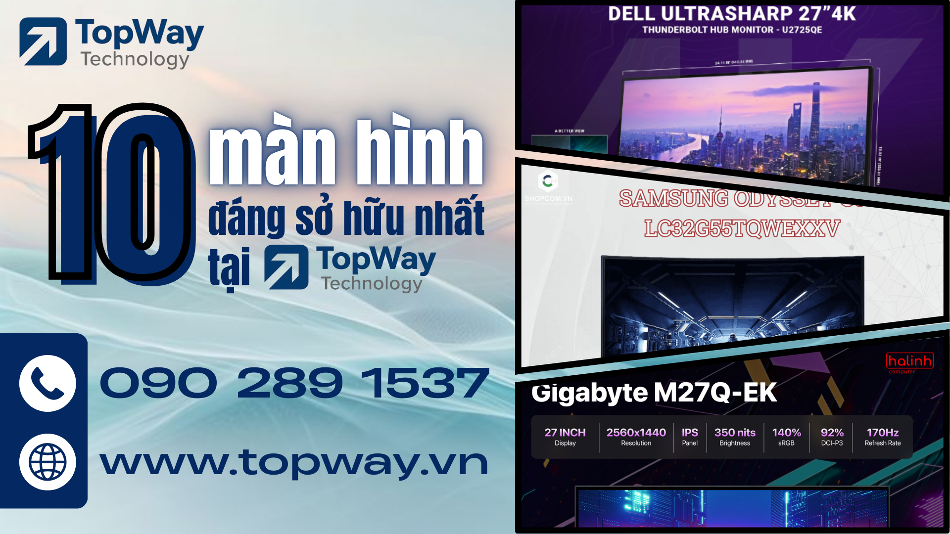 Review chi tiết Top 10 màn hình đáng sở hữu nhất tại TopWay