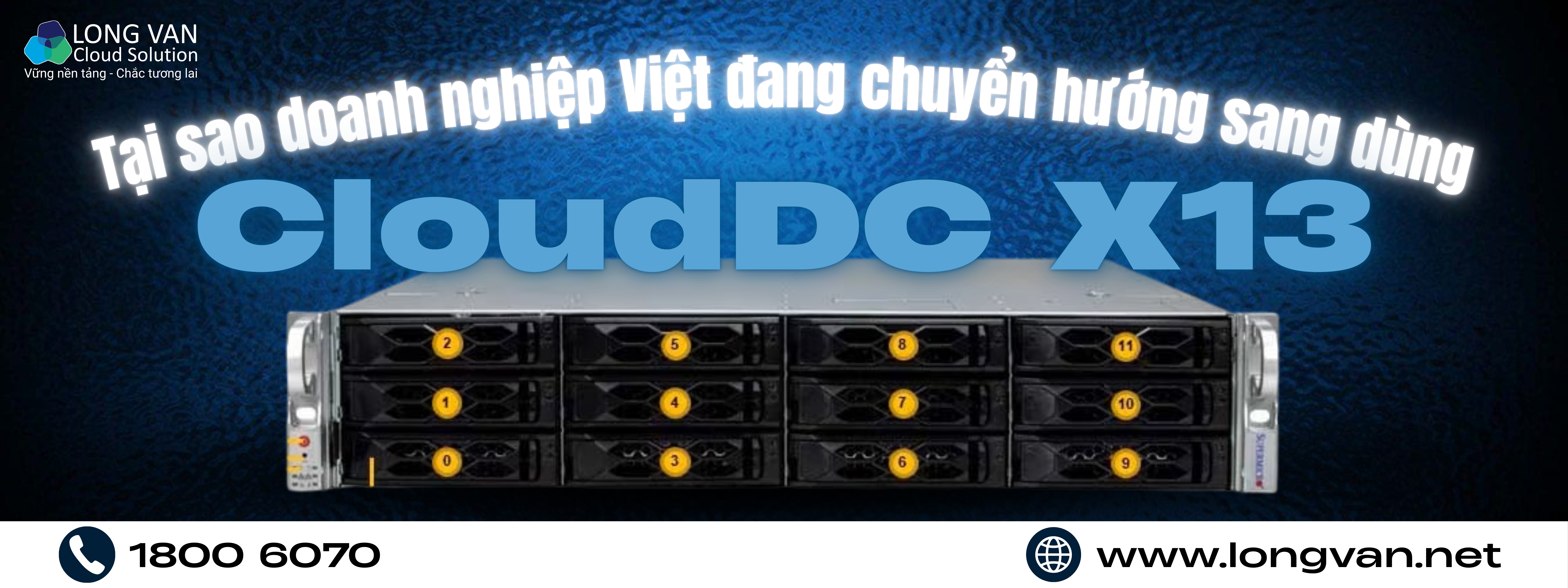 Tại sao doanh nghiệp Việt đang chuyển hướng sang dùng CloudDC X13?