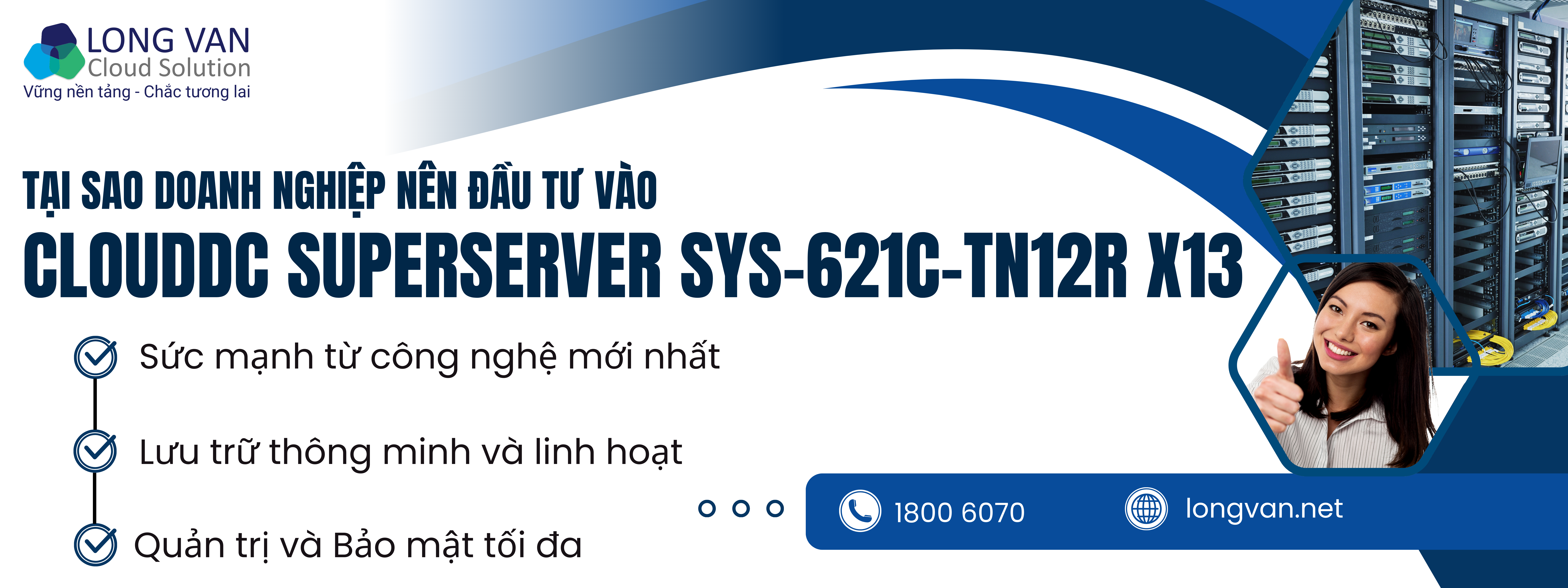 Tại sao doanh nghiệp nên đầu tư vào CloudDC SuperServer SYS-621C-TN12R X13?