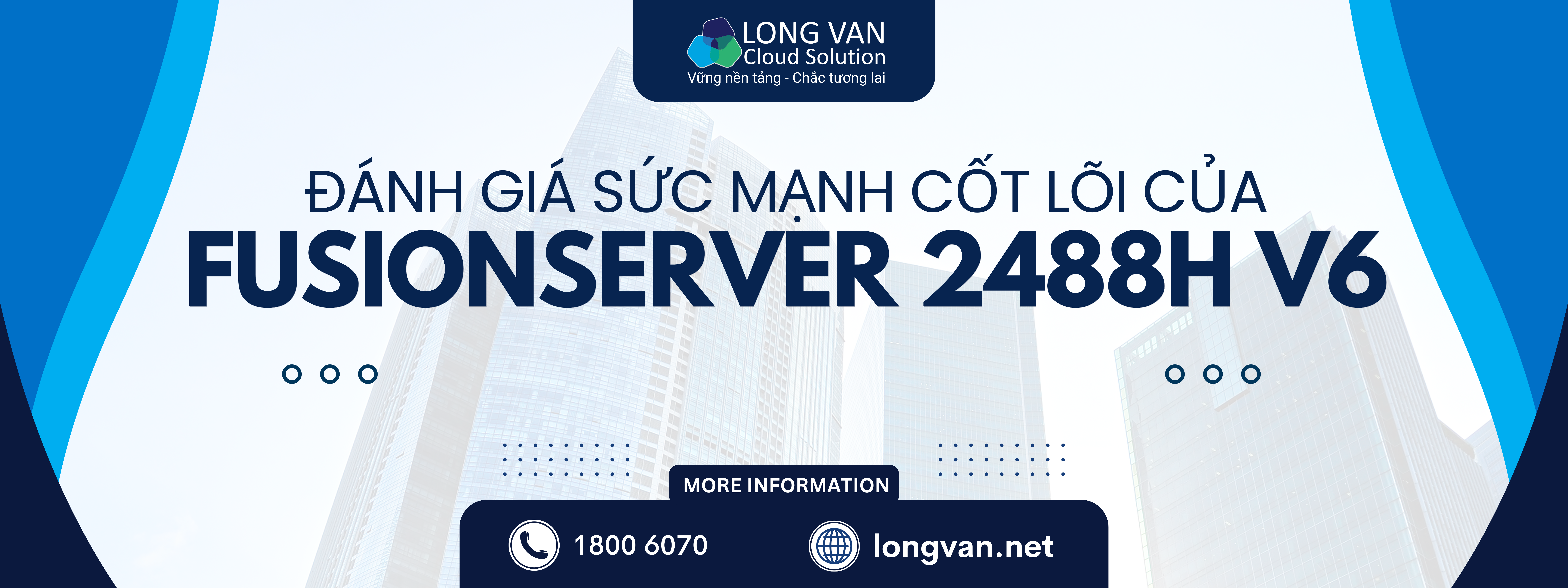 Đánh giá sức mạnh cốt lõi của FusionServer 2488H V6
